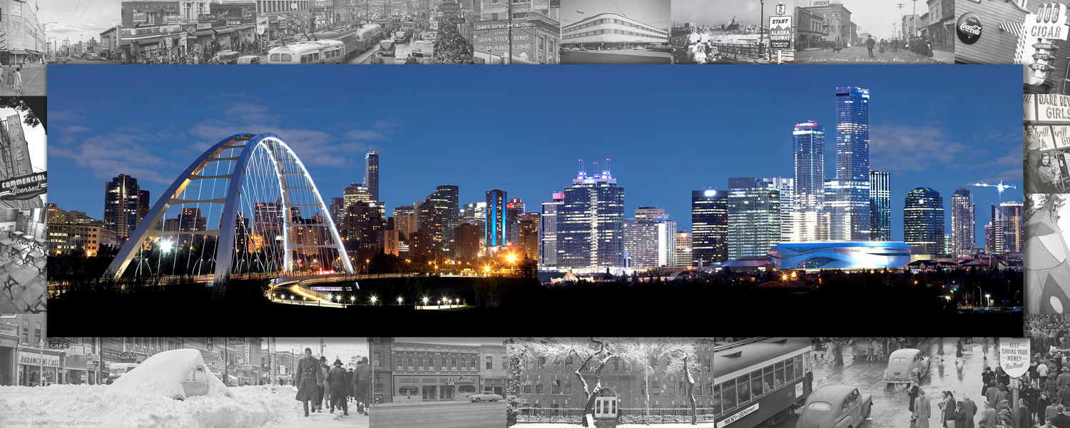 Edmonton Past and Two Views of the Present